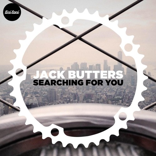 Jack Butters - Searching for You [2020-01-10] (tici taci)