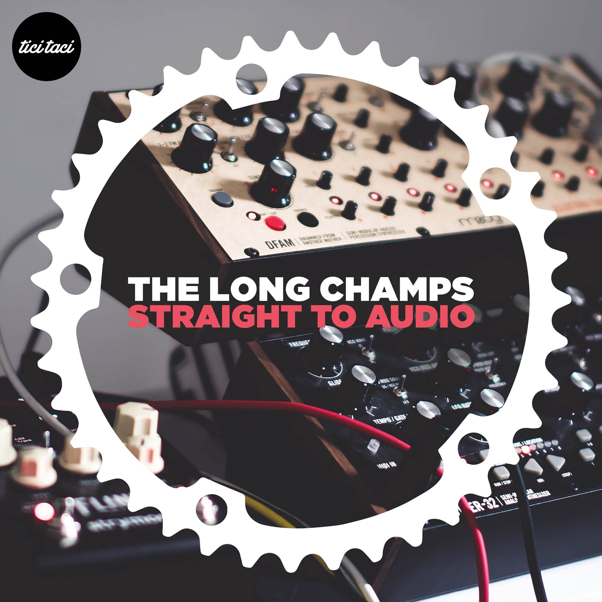 The Long Champs - Straight To Audio [2020-06-26] (tici taci)